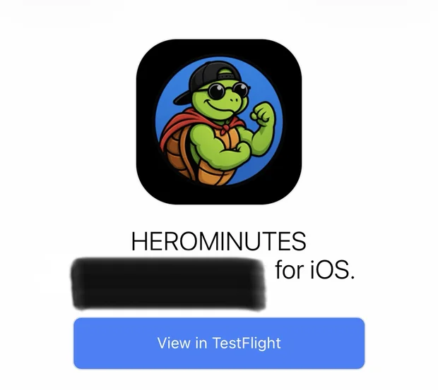 The invitation email, showing the HEROMINUTES icon above a blue button reading View in TestFlight.